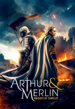poster Arthur & Merlin: Knights of Camelot&nbsp;&nbsp;(2020)