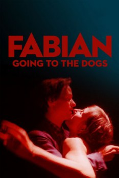 poster Fabian: Going to the Dogs&nbsp;&nbsp;(2021)