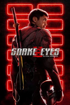 poster Snake Eyes: G.I. Joe Origins&nbsp;&nbsp;(2021)