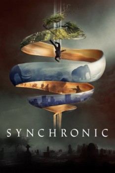 poster Synchronic&nbsp;&nbsp;(2020)
