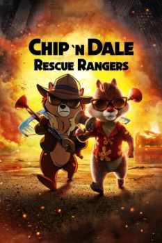 poster Chip 'n Dale: Rescue Rangers&nbsp;&nbsp;(2022)