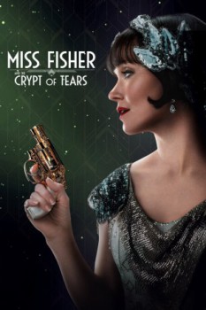 poster Miss Fisher und die Gruft der Traenen&nbsp;&nbsp;(2020)
