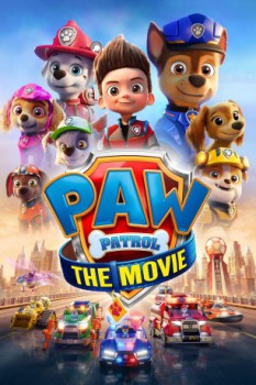 poster PAW Patrol: The Movie&nbsp;&nbsp;(2021)