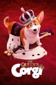 poster The Queen's Corgi&nbsp;&nbsp;(2019)