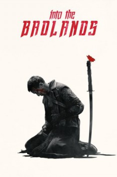 poster Into the Badlands - Staffel 01-02&nbsp;&nbsp;(2015)