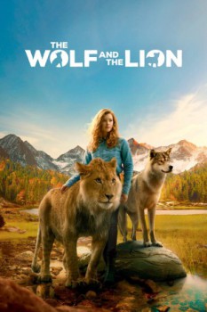 poster The Wolf and the Lion&nbsp;&nbsp;(2021)