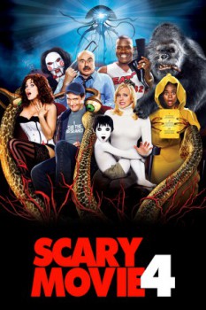poster Scary Movie 4&nbsp;&nbsp;(2006)