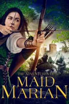 poster The Adventures of Maid Marian&nbsp;&nbsp;(2022)