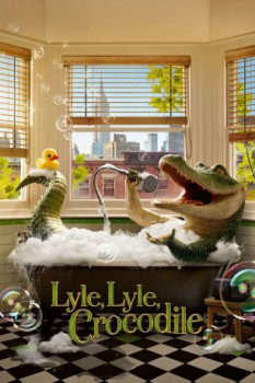 poster Lyle, Lyle, Crocodile&nbsp;&nbsp;(2022)