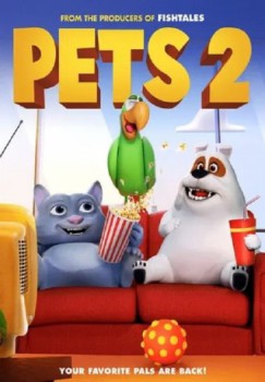 poster Pets 2&nbsp;&nbsp;(2021)