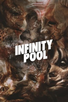 poster Infinity Pool&nbsp;&nbsp;(2023)