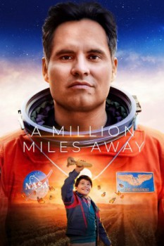 poster A Million Miles Away&nbsp;&nbsp;(2023)