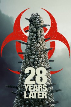 poster 28 Years Later&nbsp;&nbsp;(2025)