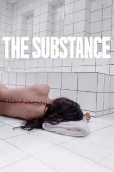 poster The Substance&nbsp;&nbsp;(2024)
