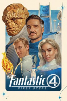 poster The Fantastic 4: First Steps&nbsp;&nbsp;(2025)